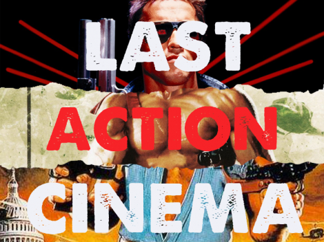 Last Action Cinema Terminator Rambo