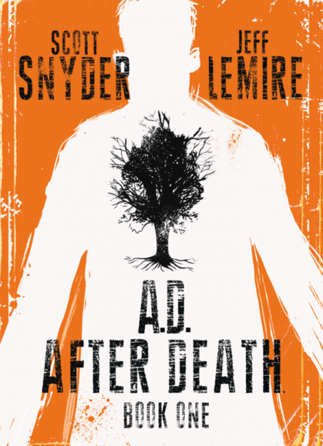AD After Death Jeff Lemire Scott Snyder